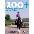 200+ School Exercises with Poles Book by Claire Lilley